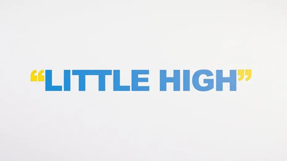 Wideo do filmu Little High — Little High | Title Announcement