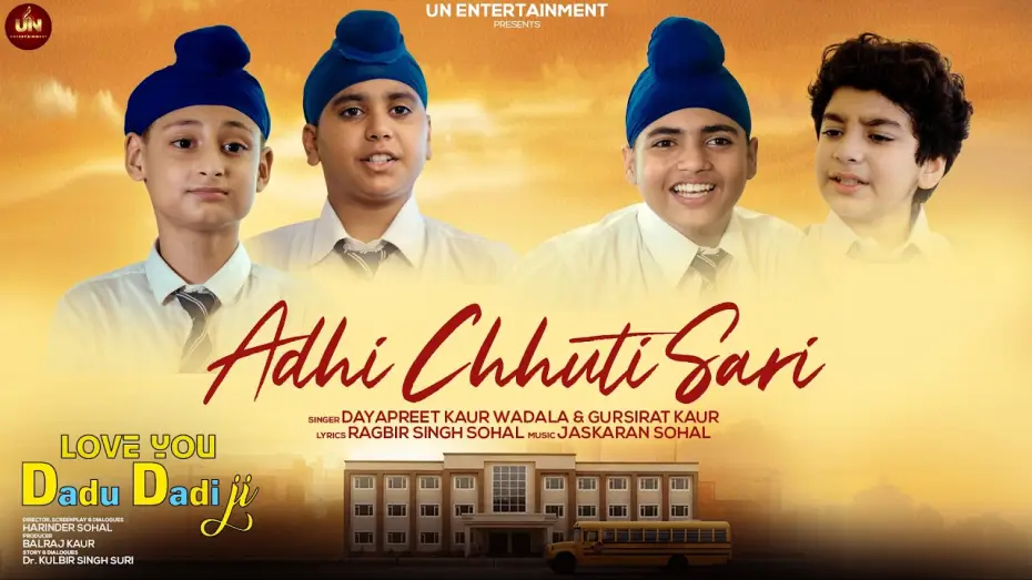 Wideo do filmu Love You Dadu Dadi Ji — Adhi Chhuti Sari | Love You Dadu Dadi Ji | Harinder Sohal | Releasing on 1st June 2026