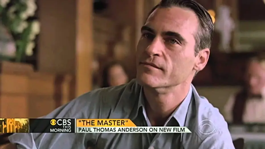 Wideo do filmu Mistrz — Paul Thomas Anderson on new film, "The Master"