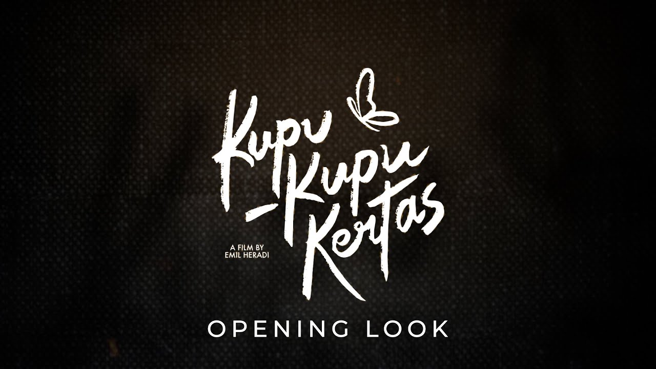 Wideo do filmu Kupu-Kupu Kertas — Kupu Kupu Kertas - Official Teaser