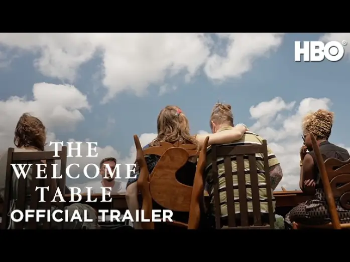 Wideo do filmu The Welcome Table — Official Trailer