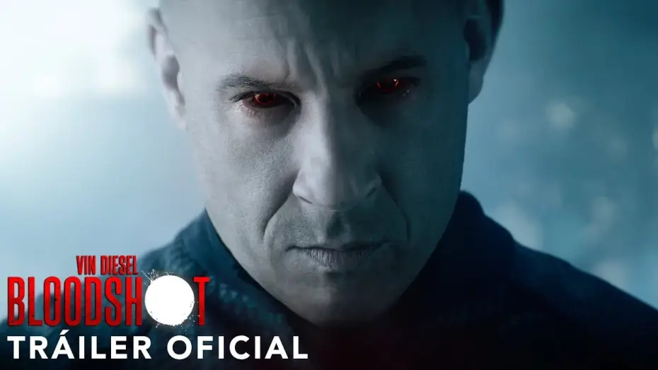 Wideo do filmu Bloodshot — BLOODSHOT. Tráiler Oficial HD en español. Ya en cines.