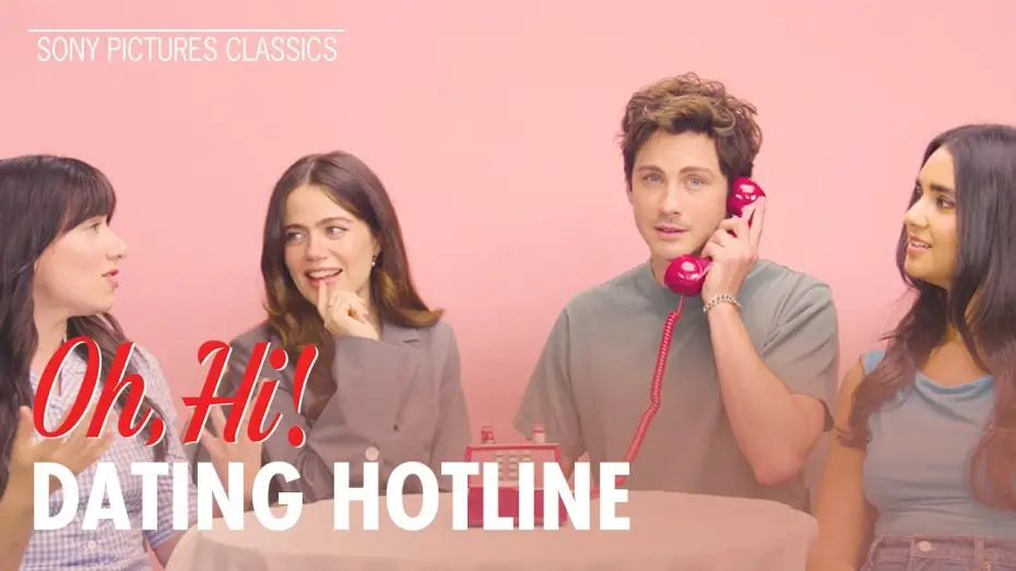 Wideo do filmu Oh, Hi! — "1-800-ASK-OH-HI" with Molly Gordon, Logan Lerman, Geraldine Viswanathan, & Sophie Brooks