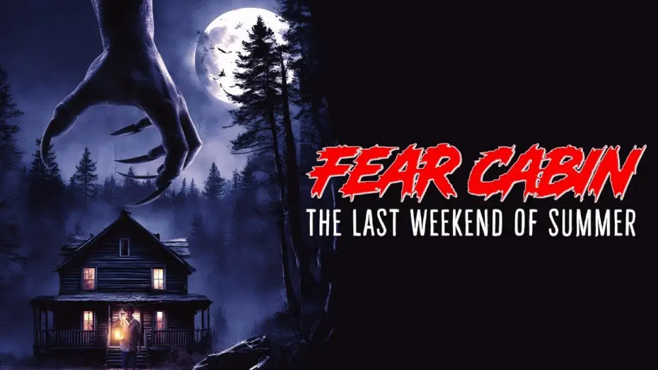 Wideo do filmu Fear Cabin: The Last Weekend of Summer — Fear Cabin | Official Trailer | Horror Brains