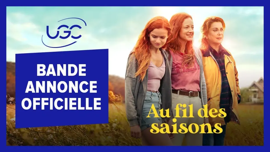 Wideo do filmu Au fil des saisons — Au fil des saisons - Bande-annonce officielle - UGC Distribution