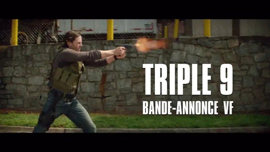 Wideo do filmu Psy mafii — TRIPLE 9 de John Hillcoat -  Bande-Annonce VF