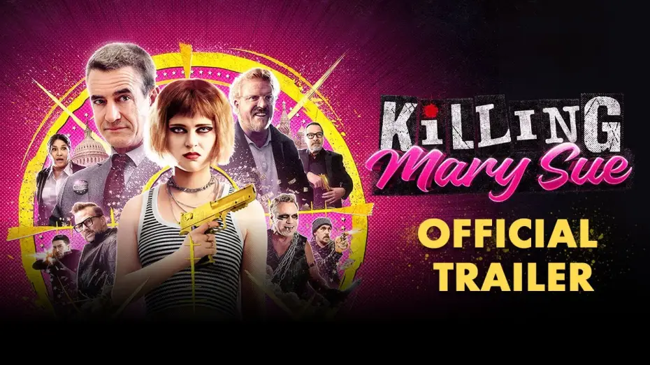 Wideo do filmu Killing Mary Sue — Killing Mary Sue | Official Trailer HD
