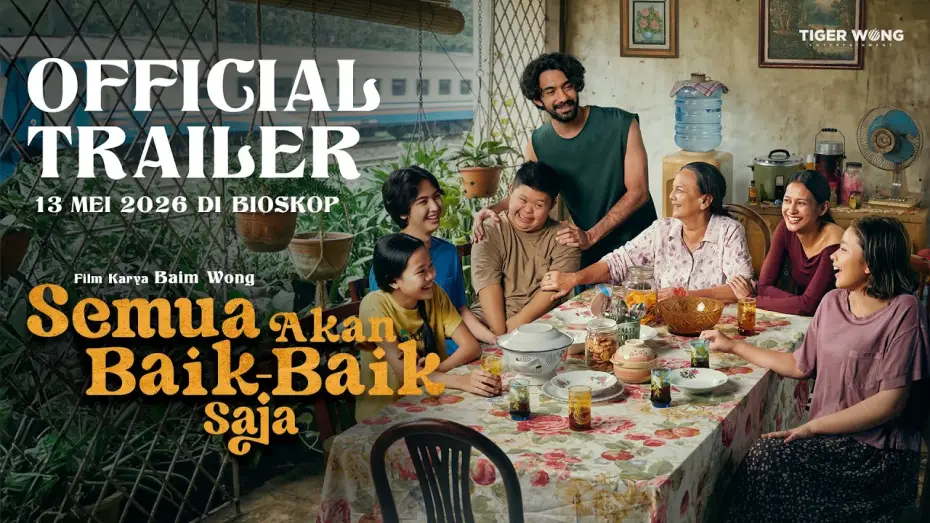 Wideo do filmu Semua Akan Baik-Baik Saja — Official Trailer - EVERYTHING WILL BE OKAY | May 13, 2026