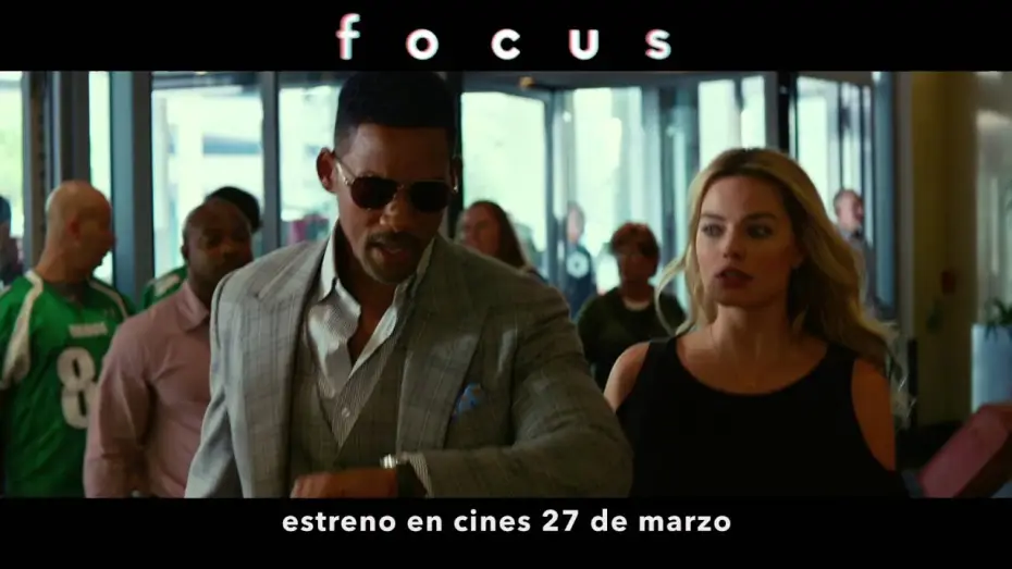 Wideo do filmu Focus — Focus - Tráiler oficial en español HD