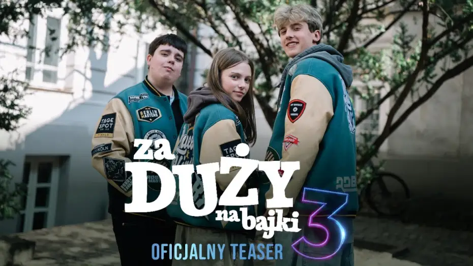 Wideo do filmu Za duży na bajki 3 — Oficjalny teaser