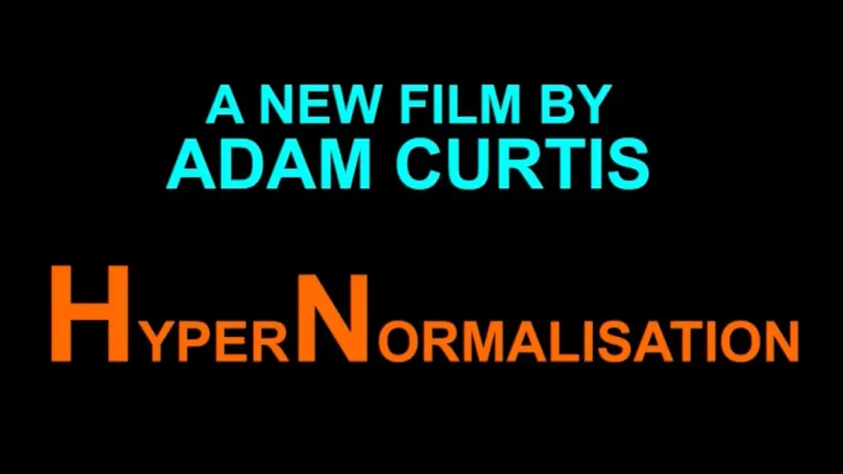 Wideo do filmu HyperNormalisation — Trailer