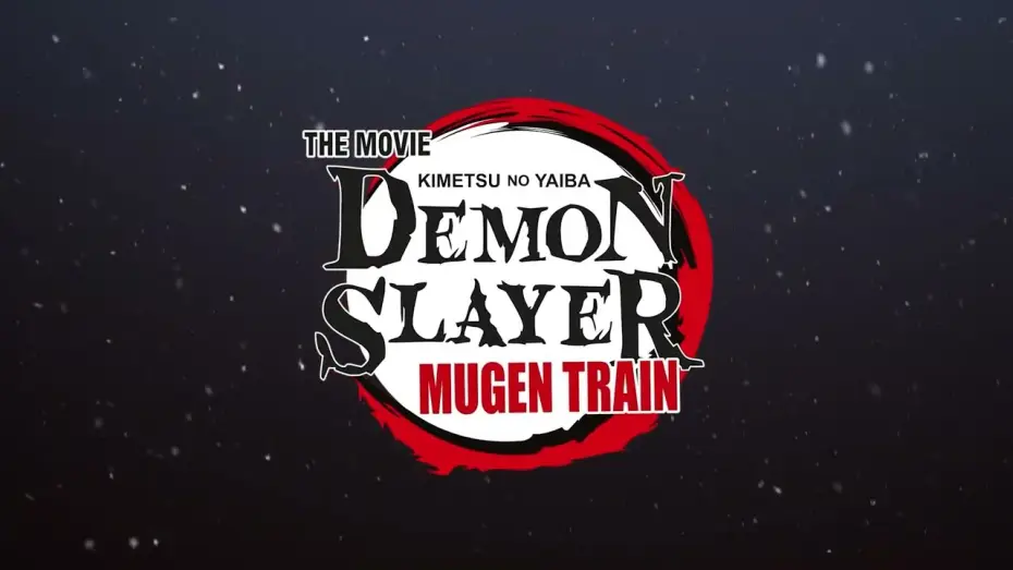 Wideo do filmu Demon Slayer: Mugen Train — Demon Slayer: Mugen Train - spot promocyjny 2