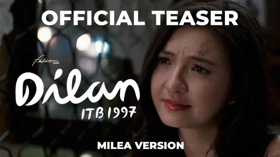 Wideo do filmu Dilan ITB 1997 — Official Teaser Trailer for DILAN ITB 1997 (Milea Version) 💚 - Cinépolis Indonesia