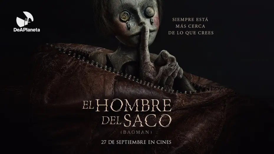 Wideo do filmu Bagman. Istota zła — El hombre del saco (Bagman) | Tráiler oficial en español | 27 de septiembre en cines