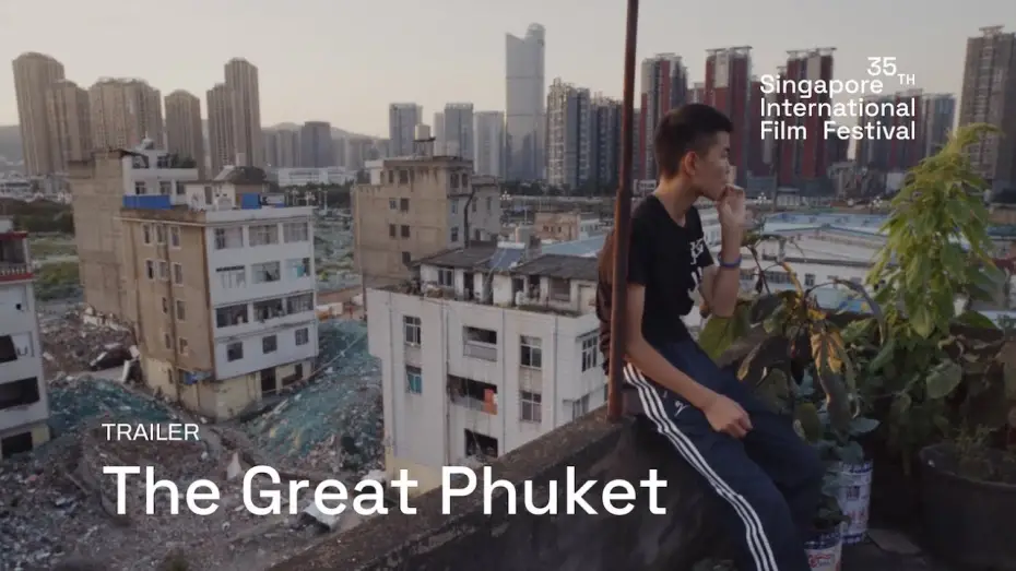 Wideo do filmu 小半截 — The Great Phuket Trailer | SGIFF 2024