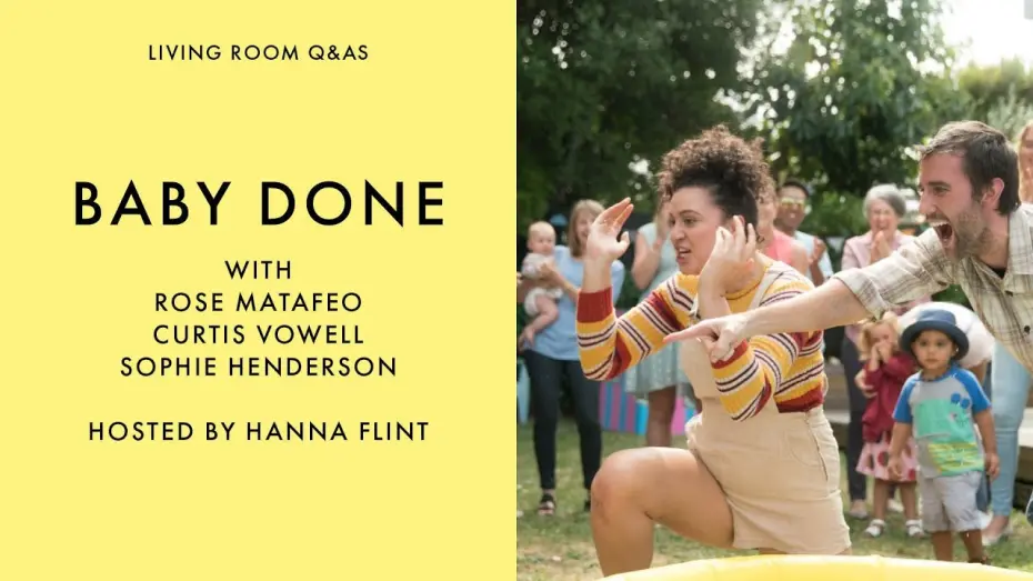 Wideo do filmu Dziecko w drodze — LIVING ROOM Q&As: Baby Done's Rose Matefeo, Curtis Vowell & Sophie Henderson