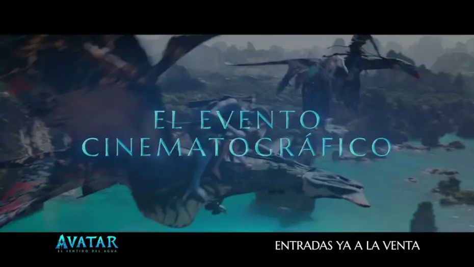 Wideo do filmu Avatar: Istota wody — Anuncio: '¿Por qué acudes aquí?'