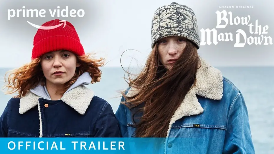 Wideo do filmu Blow the Man Down — Official Trailer