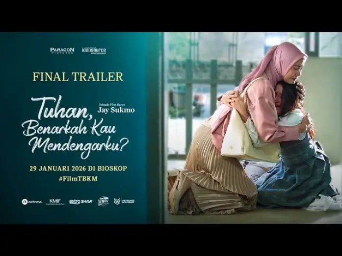 Wideo do filmu Tuhan, Benarkah Kau Mendengarku? — Tuhan, Benarkah Kau Mendengarku? - Final Trailer