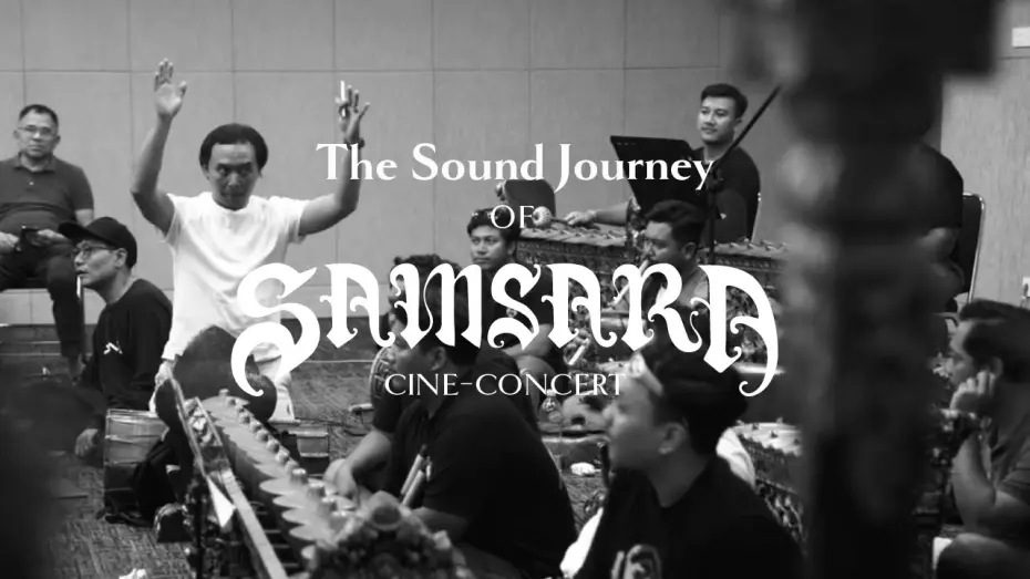 Wideo do filmu Samsara — Behind the Scene Part 1: The Sound Journey of Samsara Cine-Concert