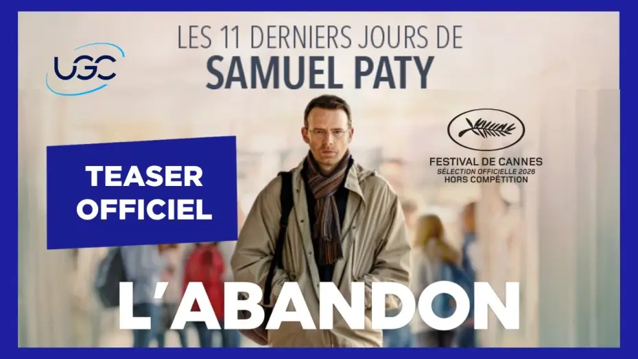 Wideo do filmu L'abandon — L'abandon - Teaser Officiel - UGC Distribution
