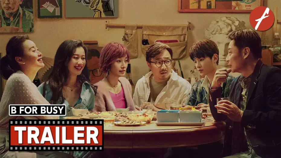 Wideo do filmu 爱情神话 — B for Busy (2021) 爱情神话 - Movie Trailer - Far East Films