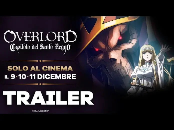 Wideo do filmu OVERLORD: THE SACRED KINGDOM — OVERLORD: CAPITOLO DEL SANTO REGNO [Trailer] SOLO AL CINEMA il 9•10•11 DICEMBRE