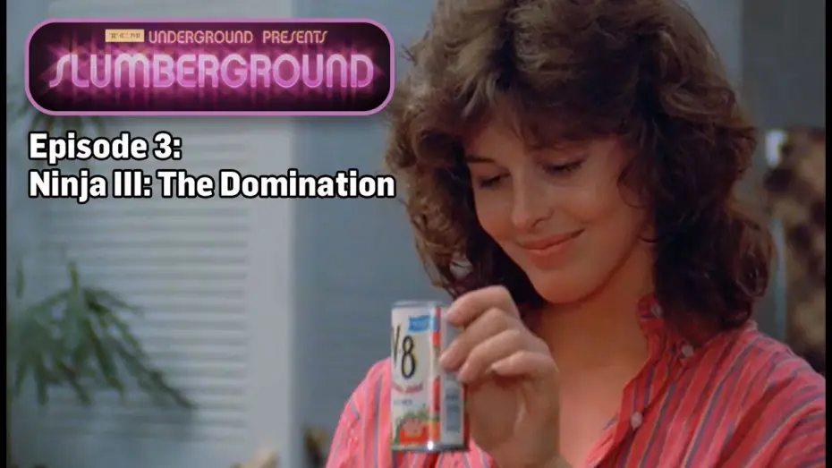 Wideo do filmu Ninja 3: Opętanie — TCM Underground Presents: Slumberground | Ninja III: The Domination ('84)