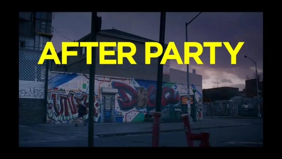 Wideo do filmu After Party — After Party Trailer