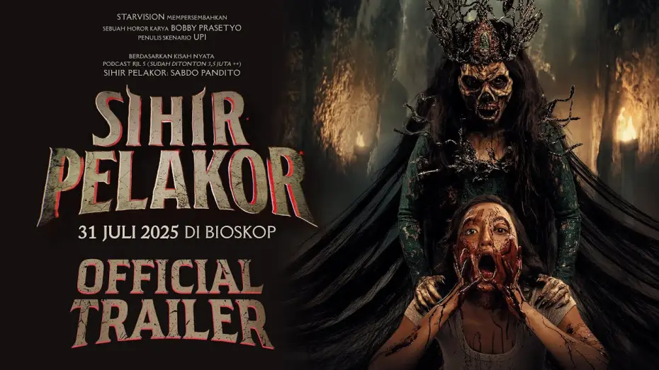 Wideo do filmu Sihir Pelakor — SIHIR PELAKOR - Official Trailer