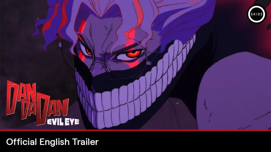 Wideo do filmu Dan Da Dan: Evil Eye — Official English Trailer