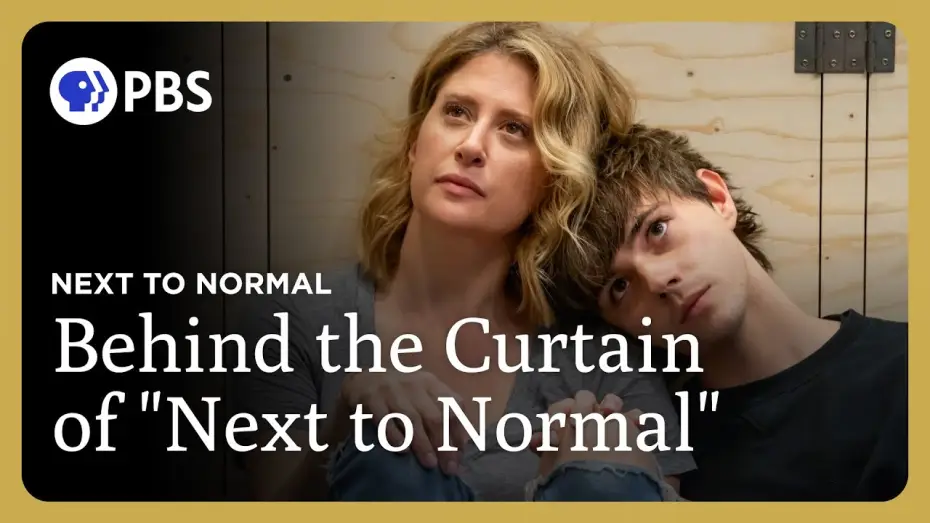 Wideo do filmu Next to Normal — Behind the Curtain with the Cast & Director of "Next to Normal" | Great Performances on PBS