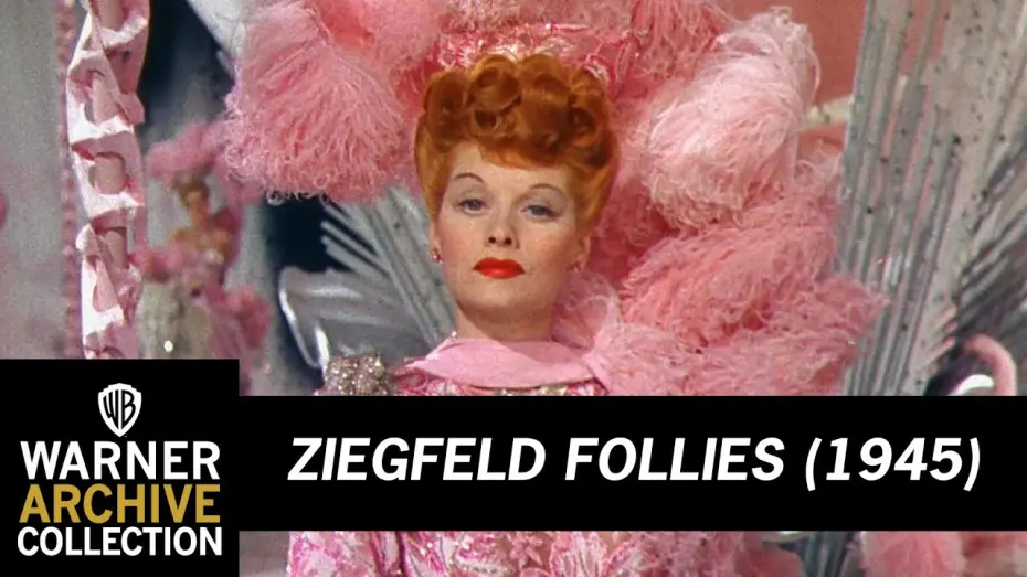 Wideo do filmu Ziegfeld Follies — Bring On The Beautiful Girls – Lucille Ball | Ziegfeld Follies | Warner Archive