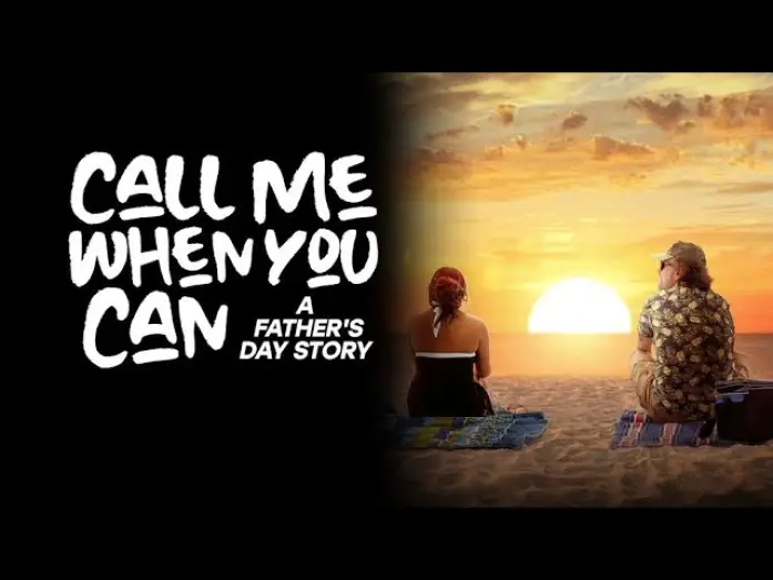 Wideo do filmu Call Me When You Can: A Father's Day Story — CALL ME WHEN YOU CAN: A FATHER'S DAY STORY  Movie Trailer | Faith, Drama