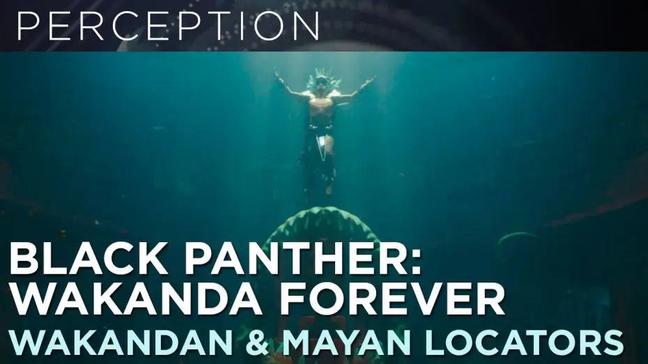 Wideo do filmu Czarna Pantera: Wakanda w moim sercu — Wakanda & Mayan Locators