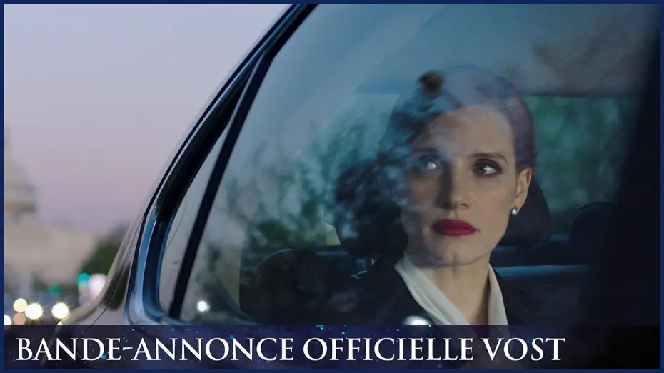 Wideo do filmu Sama przeciw wszystkim — MISS SLOANE - Bande-annonce officielle VOST [Jessica Chastain]