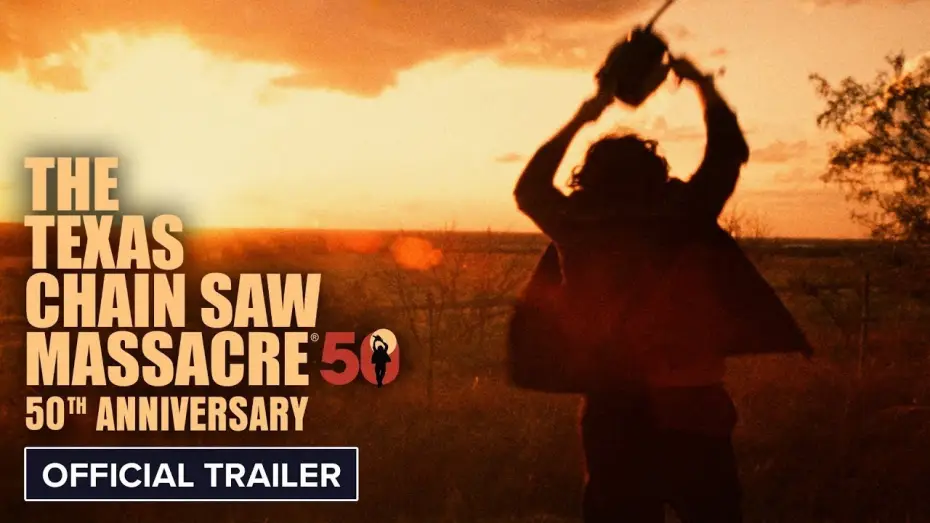 Wideo do filmu Teksańska masakra piłą mechaniczną — 50th Anniversary | Official Trailer