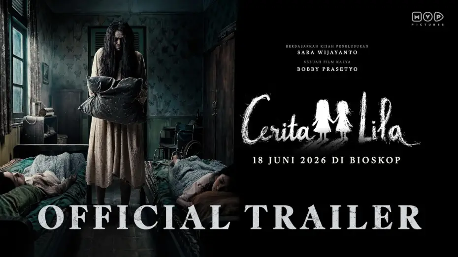 Wideo do filmu Cerita Lila — Cerita Lila - Official Trailer