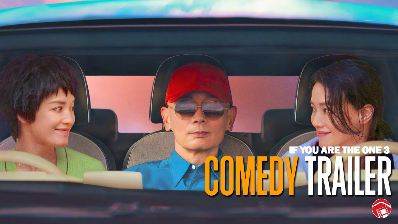 Wideo do filmu 非诚勿扰 3 — IF YOU ARE THE ONE 3 - Trailer 1 (2023) 非诚勿扰3
