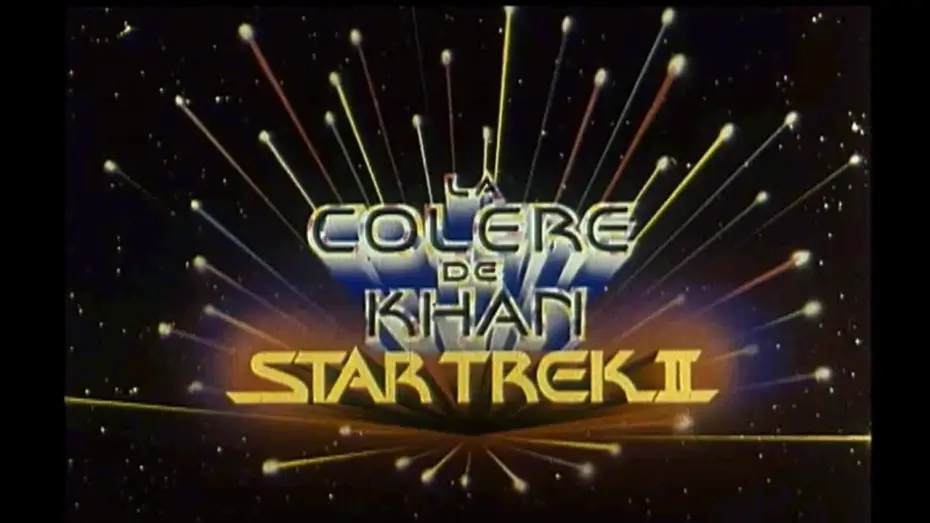 Wideo do filmu Star Trek II: Gniew Khana — Star Trek 2 : La Colère de Khan (1982) Bande annonce ciné française VF