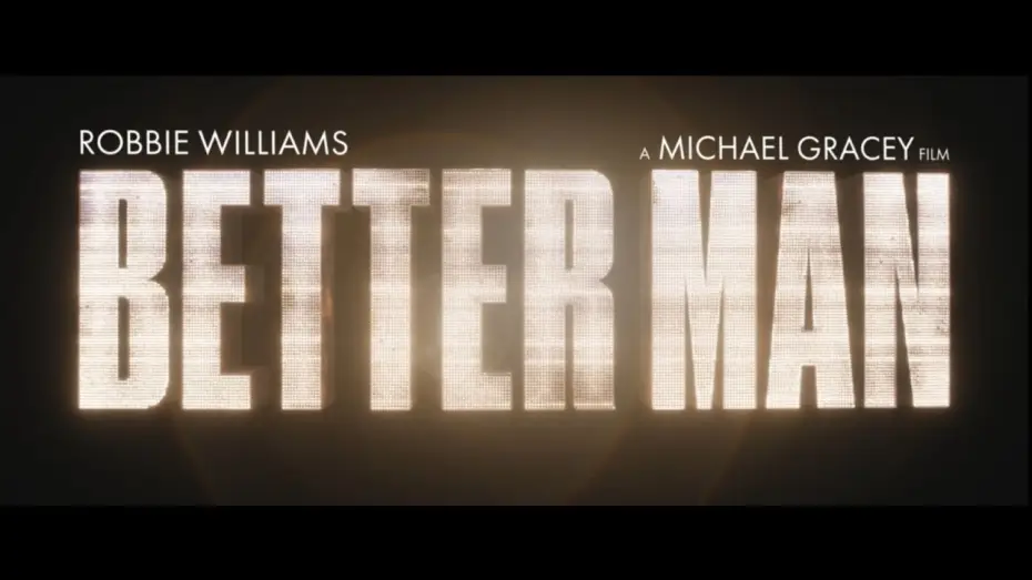 Wideo do filmu Better Man: Niesamowity Robbie Williams — Coming to cinemas on Boxing Day I Book Now