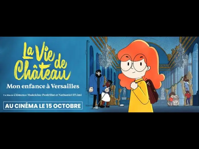 Wideo do filmu La Vie de château - Mon enfance à Versailles — LA VIE DE CHÂTEAU, MON ENFANCE À VERSAILLES - Bande Annonce