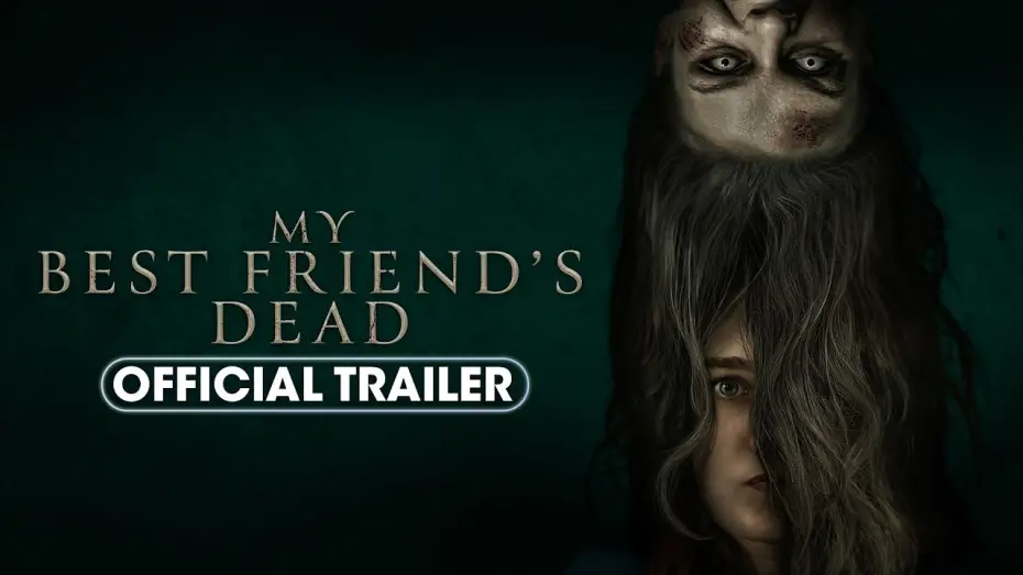 Wideo do filmu My Best Friend's Dead — Official Trailer