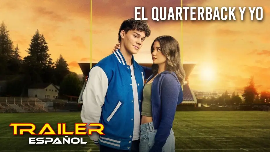 Wideo do filmu Dziewczyna Bad Boya — El quarterback y yo - Tráiler español