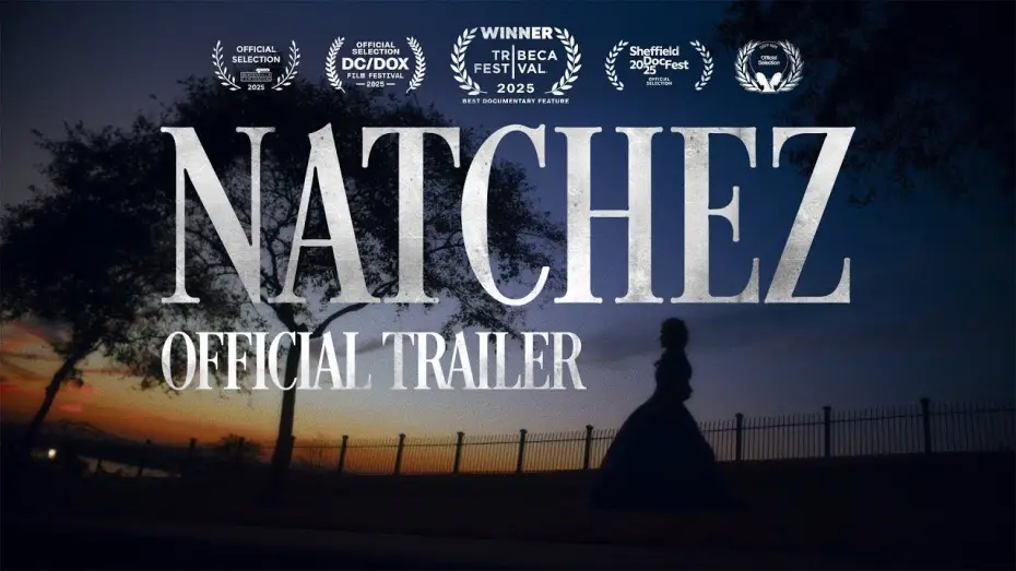 Wideo do filmu Natchez — Natchez - Official Trailer - Oscilloscope Laboratories HD 4K