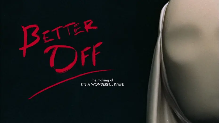 Wideo do filmu Better Off — BETTER OFF (2024) - Fangoria Exclusive Clip - It's a Wonderful Knife