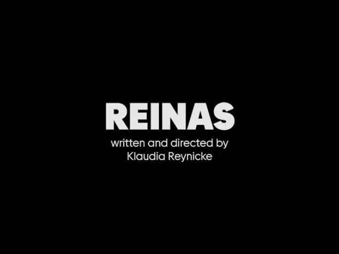 Wideo do filmu Reinas — Reinas The Film | Tráiler