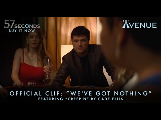 Wideo do filmu 57 sekund — We’ve Got Nothing