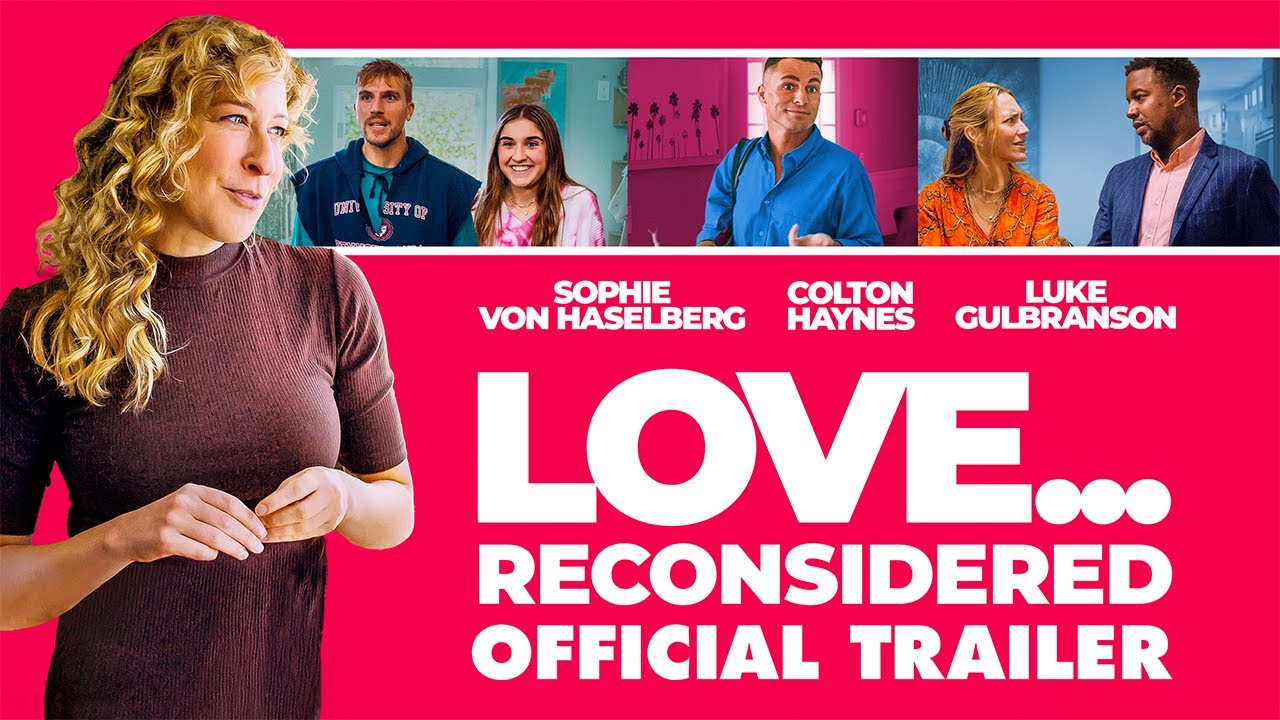 Wideo do filmu Love... Reconsidered — Official Trailer