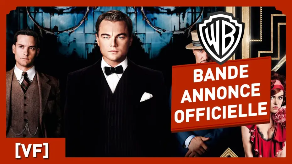 Wideo do filmu Wielki Gatsby — Gatsby Le Magnifique - Bande Annonce Officielle 1 (VF) - Leonardo DiCaprio / Baz Luhrmann